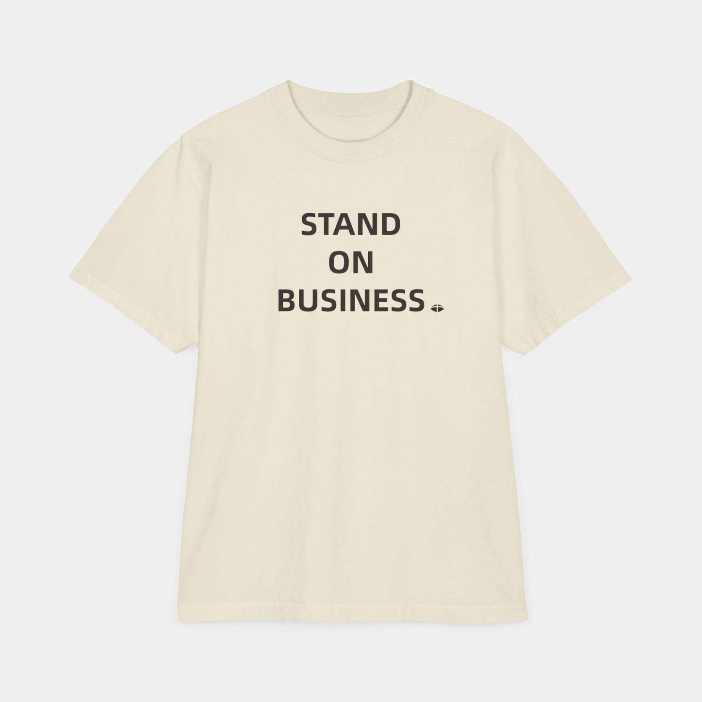 Classic Short Sleeve Tee - "Stand On Business"