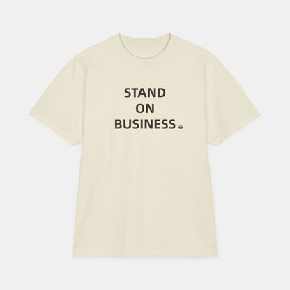 Classic Short Sleeve Tee - "Stand On Business"