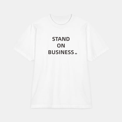 Classic Short Sleeve Tee - "Stand On Business"
